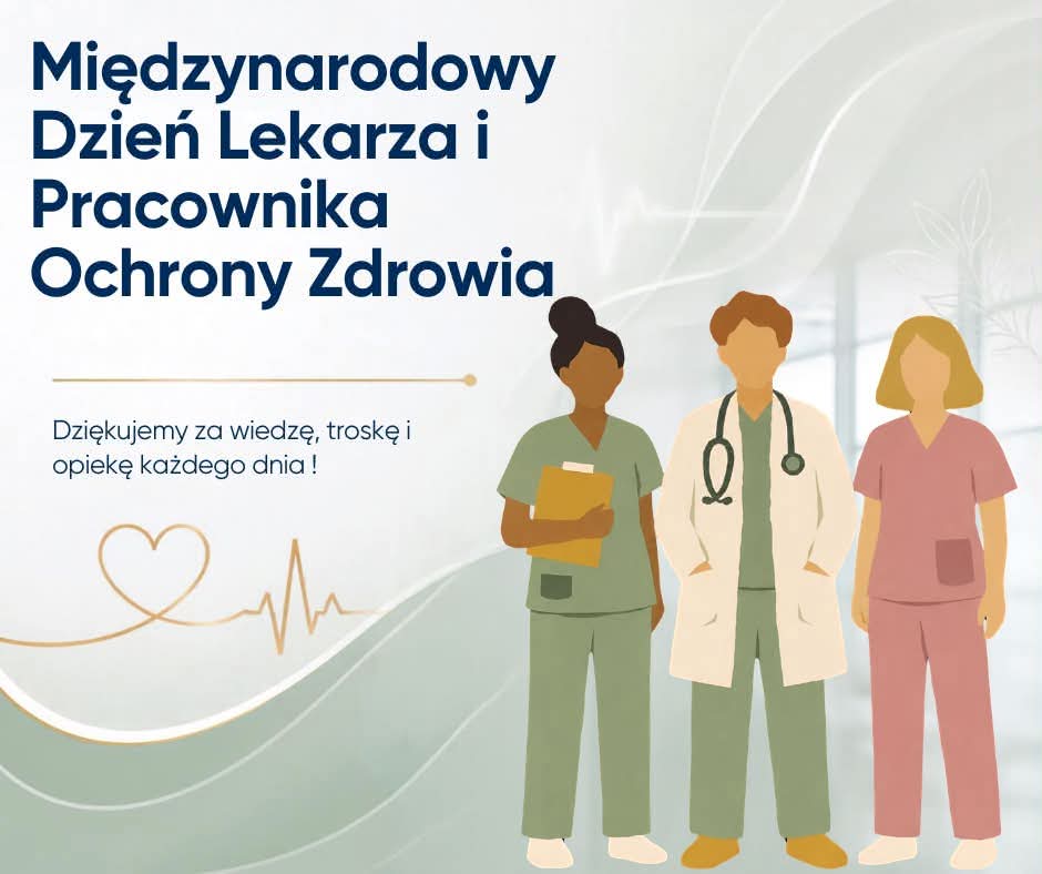 Międzynarodowy Dzień Lekarza i&nbsp;Pracownik&oacute;w Ochrony Zdrowia